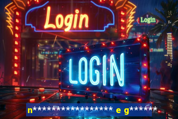n***************** e g******